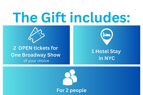 Broadway Show - 2 Tickets + One Night Stay